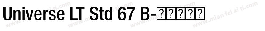 Universe LT Std 67 B字体转换